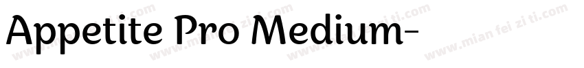 Appetite Pro Medium字体转换